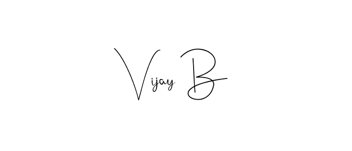 Also we have Vijay B name is the best signature style. Create professional handwritten signature collection using Andilay-7BmLP autograph style. Vijay B signature style 4 images and pictures png