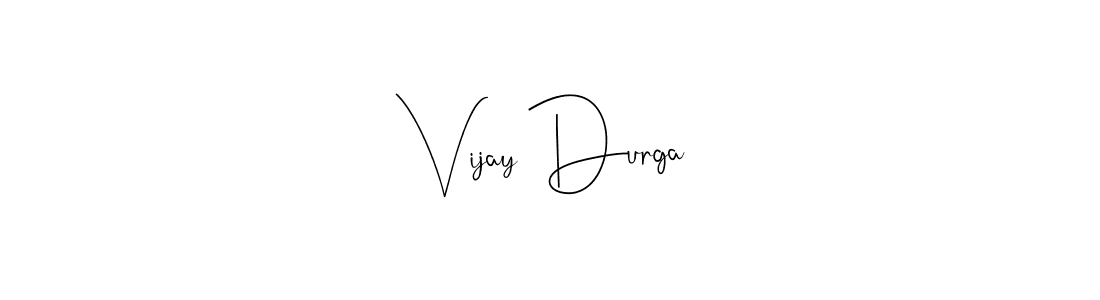 Make a beautiful signature design for name Vijay Durga. With this signature (Andilay-7BmLP) style, you can create a handwritten signature for free. Vijay Durga signature style 4 images and pictures png