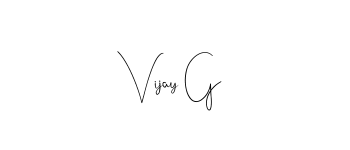 if you are searching for the best signature style for your name Vijay G. so please give up your signature search. here we have designed multiple signature styles  using Andilay-7BmLP. Vijay G signature style 4 images and pictures png