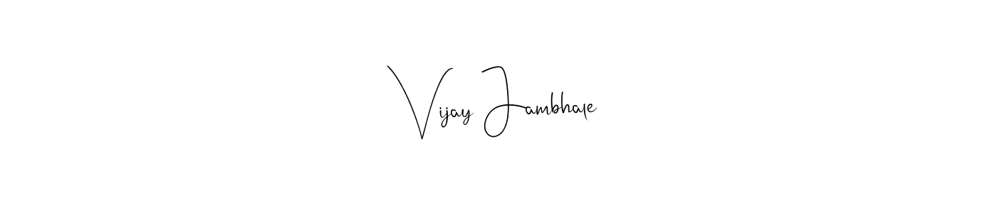 Make a beautiful signature design for name Vijay Jambhale. Use this online signature maker to create a handwritten signature for free. Vijay Jambhale signature style 4 images and pictures png