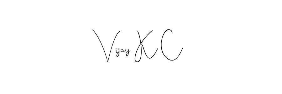 How to make Vijay K C name signature. Use Andilay-7BmLP style for creating short signs online. This is the latest handwritten sign. Vijay K C signature style 4 images and pictures png