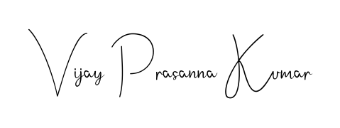 Download transparent PNG signature for name Vijay Prasanna Kumar styled with Andilay-7BmLP font. Ready to paste directly into PDF and Word agreements. Vijay Prasanna Kumar signature style 4 images and pictures png
