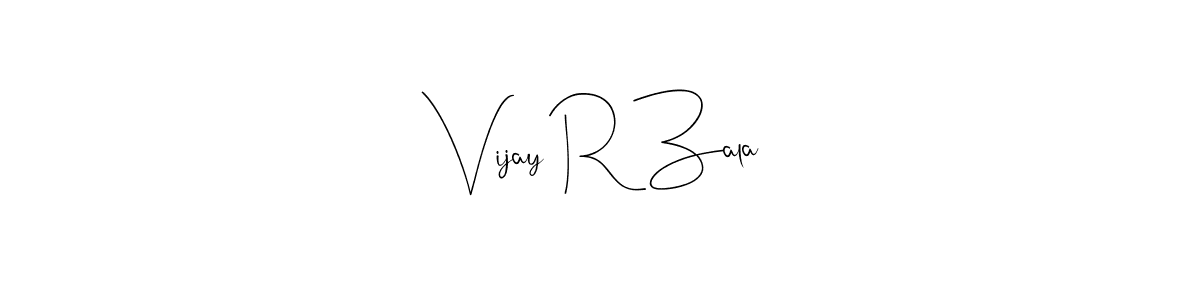 Make a beautiful signature design for name Vijay R Zala. Use this online signature maker to create a handwritten signature for free. Vijay R Zala signature style 4 images and pictures png