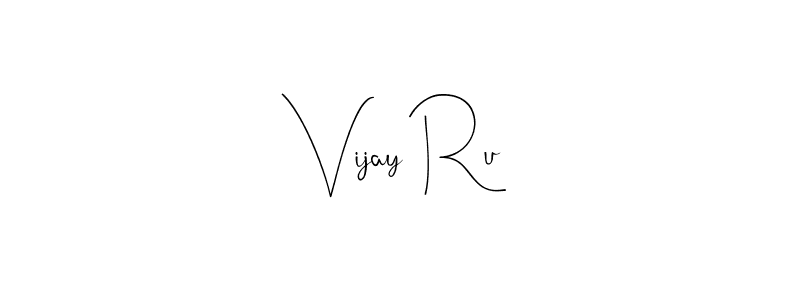 Also we have Vijay Ru name is the best signature style. Create professional handwritten signature collection using Andilay-7BmLP autograph style. Vijay Ru signature style 4 images and pictures png
