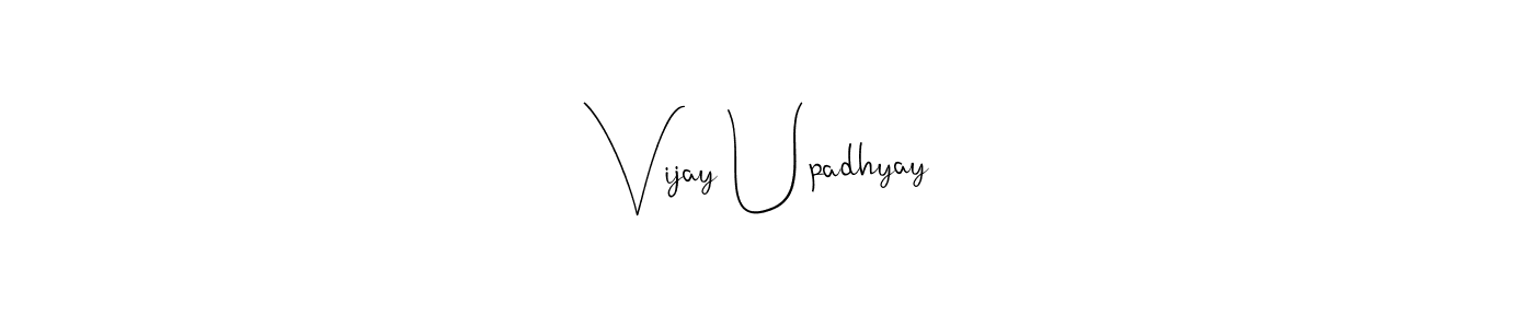 How to make Vijay Upadhyay signature? Andilay-7BmLP is a professional autograph style. Create handwritten signature for Vijay Upadhyay name. Vijay Upadhyay signature style 4 images and pictures png