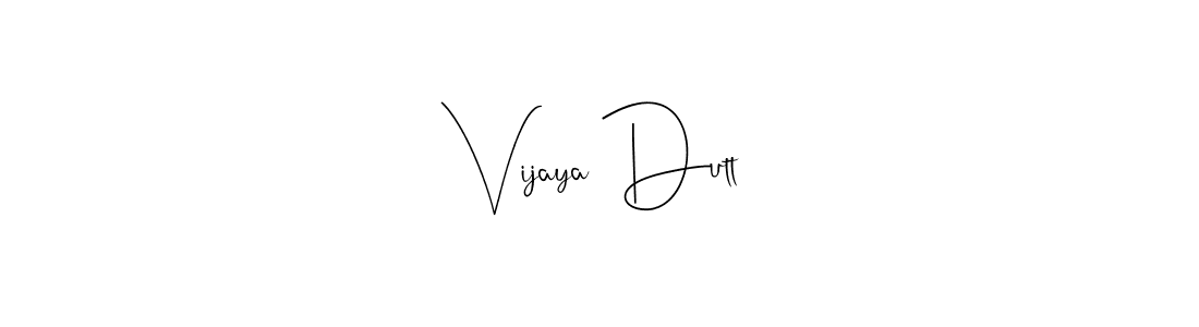 You should practise on your own different ways (Andilay-7BmLP) to write your name (Vijaya Dutt) in signature. don't let someone else do it for you. Vijaya Dutt signature style 4 images and pictures png