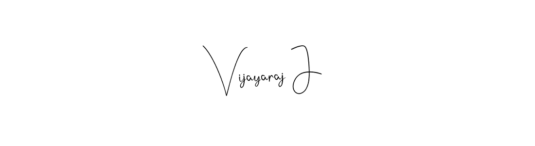 Vijayaraj J stylish signature style. Best Handwritten Sign (Andilay-7BmLP) for my name. Handwritten Signature Collection Ideas for my name Vijayaraj J. Vijayaraj J signature style 4 images and pictures png