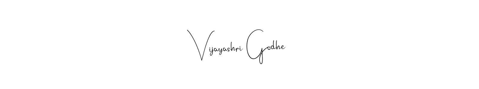 Vijayashri Godhe stylish signature style. Best Handwritten Sign (Andilay-7BmLP) for my name. Handwritten Signature Collection Ideas for my name Vijayashri Godhe. Vijayashri Godhe signature style 4 images and pictures png