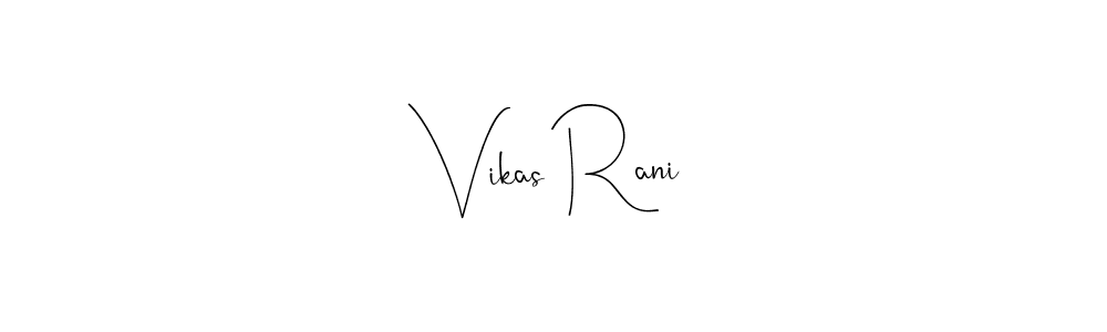 How to make Vikas Rani name signature. Use Andilay-7BmLP style for creating short signs online. This is the latest handwritten sign. Vikas Rani signature style 4 images and pictures png