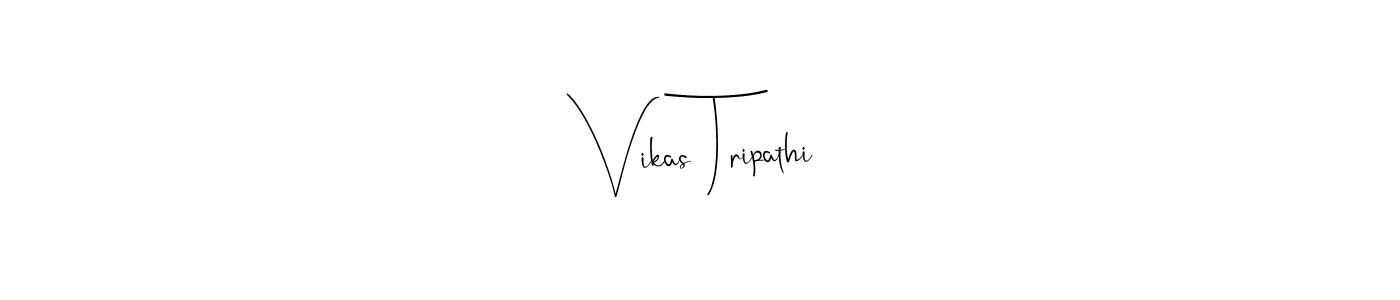 Create a beautiful signature design for name Vikas Tripathi. With this signature (Andilay-7BmLP) fonts, you can make a handwritten signature for free. Vikas Tripathi signature style 4 images and pictures png