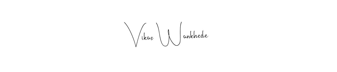 How to make Vikas Wankhede signature? Andilay-7BmLP is a professional autograph style. Create handwritten signature for Vikas Wankhede name. Vikas Wankhede signature style 4 images and pictures png