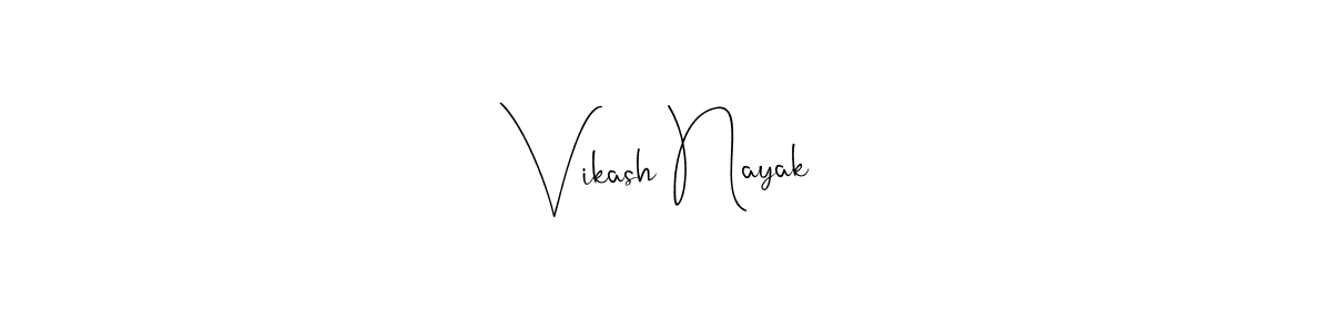 How to make Vikash Nayak signature? Andilay-7BmLP is a professional autograph style. Create handwritten signature for Vikash Nayak name. Vikash Nayak signature style 4 images and pictures png