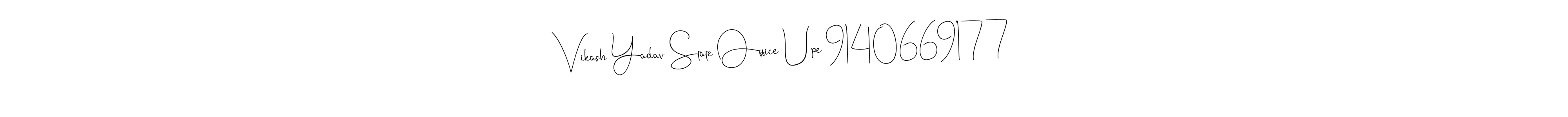 How to make Vikash Yadav State Office Upe 9140669177 signature? Andilay-7BmLP is a professional autograph style. Create handwritten signature for Vikash Yadav State Office Upe 9140669177 name. Vikash Yadav State Office Upe 9140669177 signature style 4 images and pictures png