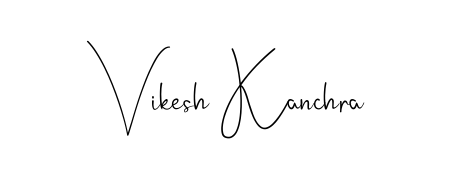 Upgrade your professional image with Vikesh Kanchra signature created with Andilay-7BmLP font. Fast, free, and watermark-free download. Vikesh Kanchra signature style 4 images and pictures png