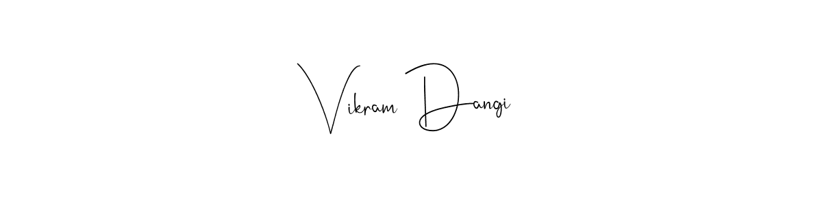 Vikram Dangi stylish signature style. Best Handwritten Sign (Andilay-7BmLP) for my name. Handwritten Signature Collection Ideas for my name Vikram Dangi. Vikram Dangi signature style 4 images and pictures png