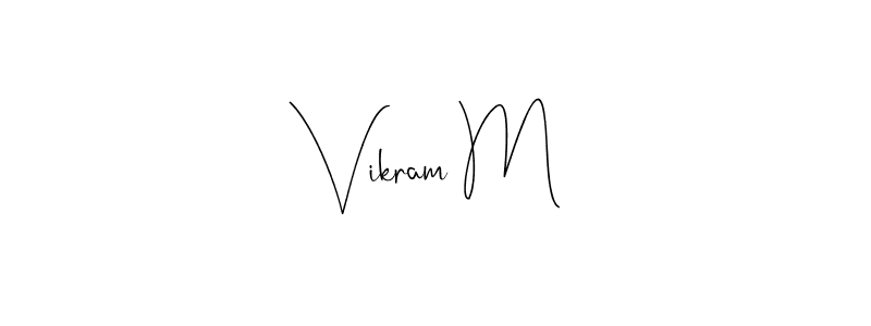 Make a beautiful signature design for name Vikram M. With this signature (Andilay-7BmLP) style, you can create a handwritten signature for free. Vikram M signature style 4 images and pictures png