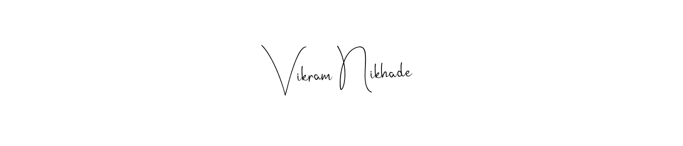 How to make Vikram Nikhade signature? Andilay-7BmLP is a professional autograph style. Create handwritten signature for Vikram Nikhade name. Vikram Nikhade signature style 4 images and pictures png