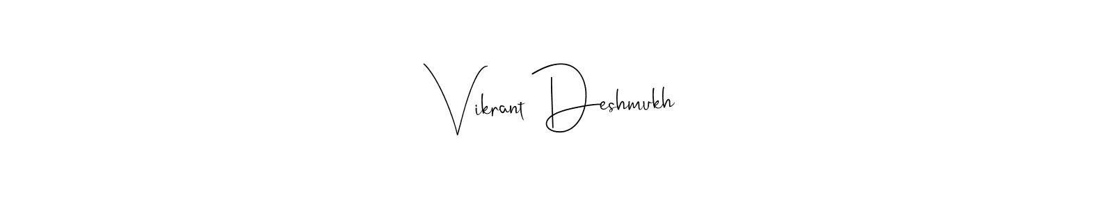 Use a signature maker to create a handwritten signature online. With this signature software, you can design (Andilay-7BmLP) your own signature for name Vikrant Deshmukh. Vikrant Deshmukh signature style 4 images and pictures png