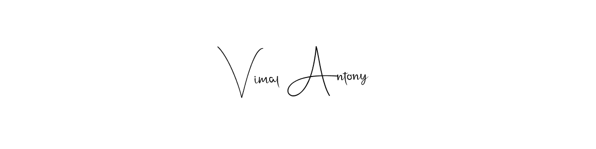 Make a beautiful signature design for name Vimal Antony. With this signature (Andilay-7BmLP) style, you can create a handwritten signature for free. Vimal Antony signature style 4 images and pictures png