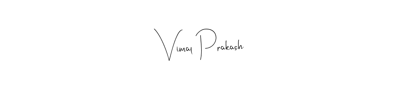 Make a short Vimal Prakash signature style. Manage your documents anywhere anytime using Andilay-7BmLP. Create and add eSignatures, submit forms, share and send files easily. Vimal Prakash signature style 4 images and pictures png