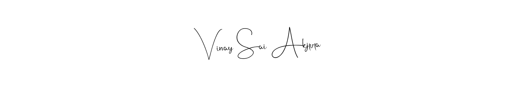 Also we have Vinay Sai Akjlula name is the best signature style. Create professional handwritten signature collection using Andilay-7BmLP autograph style. Vinay Sai Akjlula signature style 4 images and pictures png