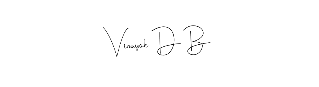 Make a short Vinayak D B signature style. Manage your documents anywhere anytime using Andilay-7BmLP. Create and add eSignatures, submit forms, share and send files easily. Vinayak D B signature style 4 images and pictures png