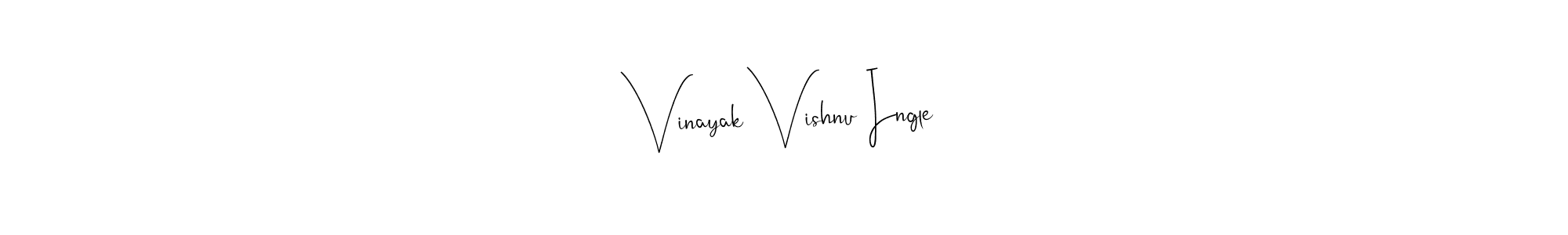 Also You can easily find your signature by using the search form. We will create Vinayak Vishnu Ingle name handwritten signature images for you free of cost using Andilay-7BmLP sign style. Vinayak Vishnu Ingle signature style 4 images and pictures png