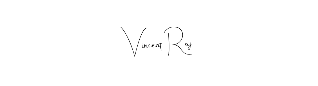 How to make Vincent Raj name signature. Use Andilay-7BmLP style for creating short signs online. This is the latest handwritten sign. Vincent Raj signature style 4 images and pictures png