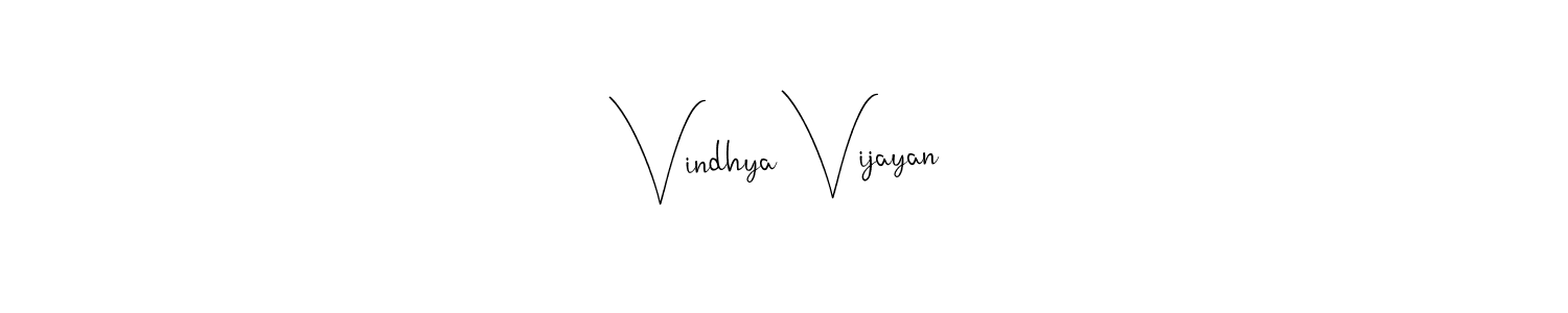Make a beautiful signature design for name Vindhya Vijayan. With this signature (Andilay-7BmLP) style, you can create a handwritten signature for free. Vindhya Vijayan signature style 4 images and pictures png