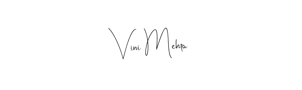 Make a short Vini Mehta signature style. Manage your documents anywhere anytime using Andilay-7BmLP. Create and add eSignatures, submit forms, share and send files easily. Vini Mehta signature style 4 images and pictures png