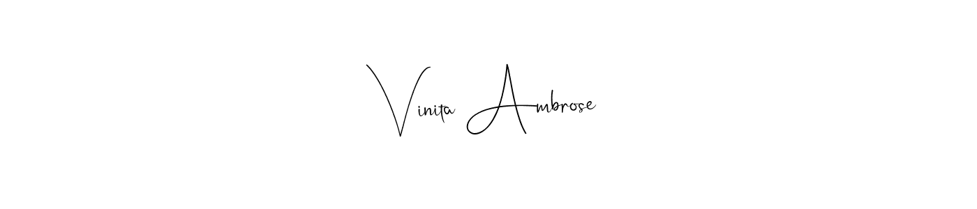 Make a beautiful signature design for name Vinita Ambrose. With this signature (Andilay-7BmLP) style, you can create a handwritten signature for free. Vinita Ambrose signature style 4 images and pictures png