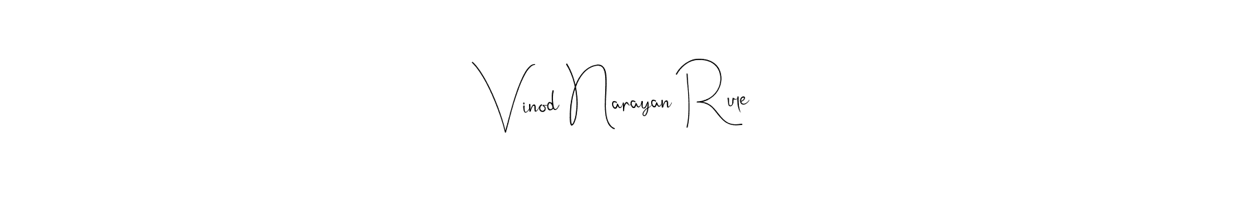 if you are searching for the best signature style for your name Vinod Narayan Rule. so please give up your signature search. here we have designed multiple signature styles  using Andilay-7BmLP. Vinod Narayan Rule signature style 4 images and pictures png