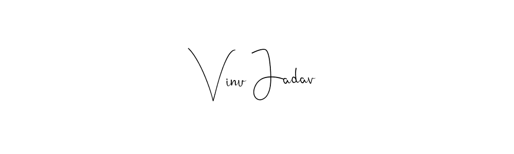 It looks lik you need a new signature style for name Vinu Jadav. Design unique handwritten (Andilay-7BmLP) signature with our free signature maker in just a few clicks. Vinu Jadav signature style 4 images and pictures png