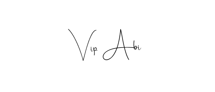Also we have Vip Abi name is the best signature style. Create professional handwritten signature collection using Andilay-7BmLP autograph style. Vip Abi signature style 4 images and pictures png