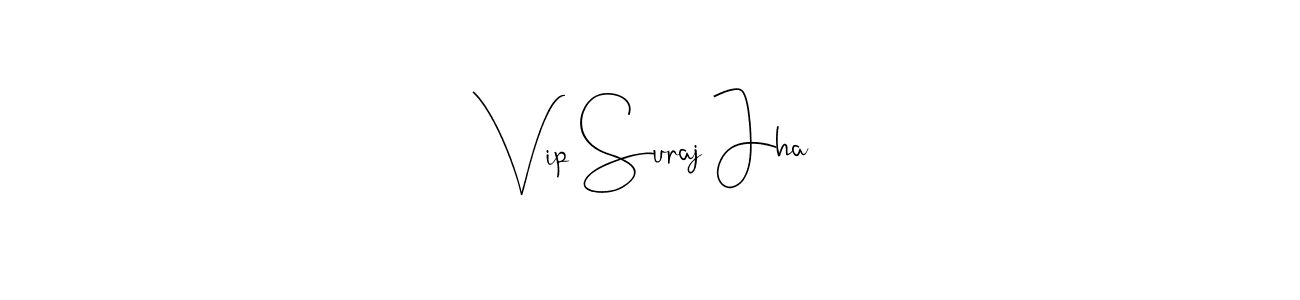 This is the best signature style for the Vip Suraj Jha name. Also you like these signature font (Andilay-7BmLP). Mix name signature. Vip Suraj Jha signature style 4 images and pictures png