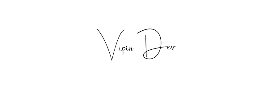 How to make Vipin Dev name signature. Use Andilay-7BmLP style for creating short signs online. This is the latest handwritten sign. Vipin Dev signature style 4 images and pictures png