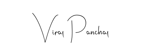 You should practise on your own different ways (Andilay-7BmLP) to write your name (Viral Panchal) in signature. Don't let someone else do it for you. Viral Panchal signature style 4 images and pictures png