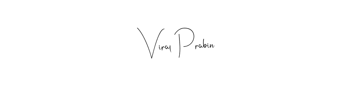 See photos of Viral Prabin official signature by Spectra . Check more albums & portfolios. Read reviews & check more about Andilay-7BmLP font. Viral Prabin signature style 4 images and pictures png
