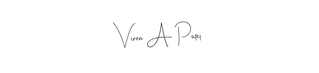 Design your own signature with our free online signature maker. With this signature software, you can create a handwritten (Andilay-7BmLP) signature for name Viren A Patel. Viren A Patel signature style 4 images and pictures png