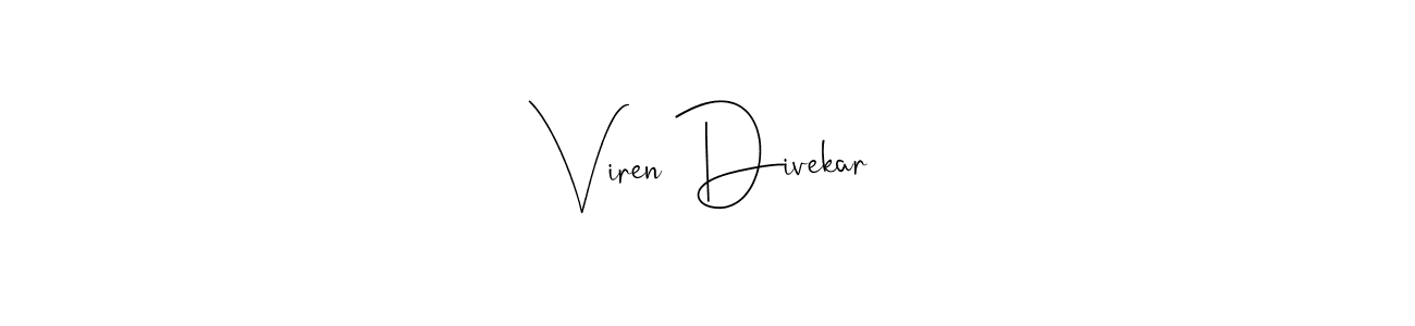Design your own signature with our free online signature maker. With this signature software, you can create a handwritten (Andilay-7BmLP) signature for name Viren Divekar. Viren Divekar signature style 4 images and pictures png