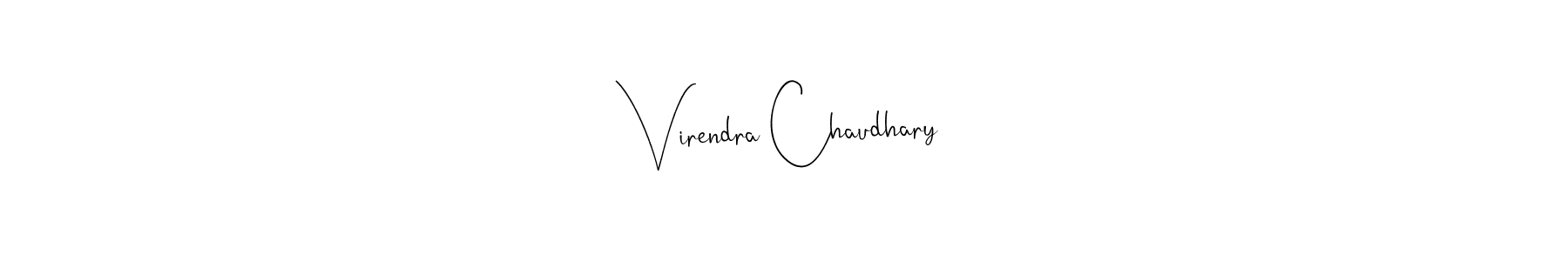 How to make Virendra Chaudhary signature? Andilay-7BmLP is a professional autograph style. Create handwritten signature for Virendra Chaudhary name. Virendra Chaudhary signature style 4 images and pictures png