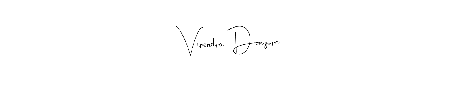 Create a beautiful signature design for name Virendra Dongare. With this signature (Andilay-7BmLP) fonts, you can make a handwritten signature for free. Virendra Dongare signature style 4 images and pictures png