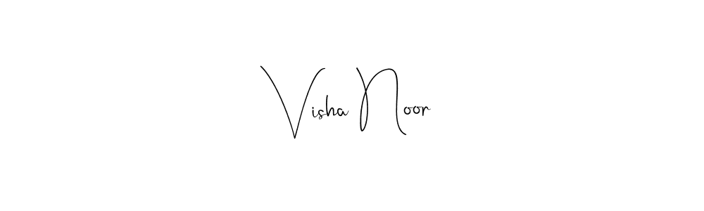 Make a beautiful signature design for name Visha Noor. With this signature (Andilay-7BmLP) style, you can create a handwritten signature for free. Visha Noor signature style 4 images and pictures png