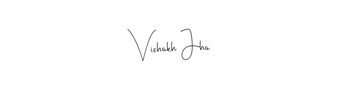 if you are searching for the best signature style for your name Vishakh Jha. so please give up your signature search. here we have designed multiple signature styles  using Andilay-7BmLP. Vishakh Jha signature style 4 images and pictures png