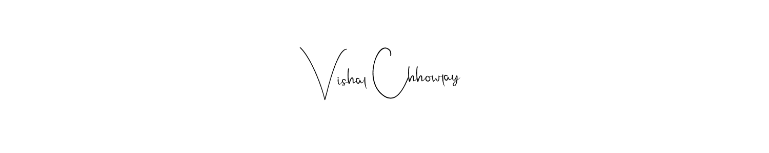 You should practise on your own different ways (Andilay-7BmLP) to write your name (Vishal Chhowlay) in signature. don't let someone else do it for you. Vishal Chhowlay signature style 4 images and pictures png
