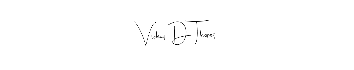 Here are the top 10 professional signature styles for the name Vishal D Thorat. These are the best autograph styles you can use for your name. Vishal D Thorat signature style 4 images and pictures png