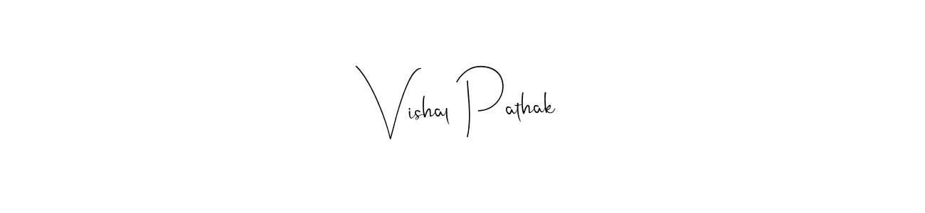 How to make Vishal Pathak signature? Andilay-7BmLP is a professional autograph style. Create handwritten signature for Vishal Pathak name. Vishal Pathak signature style 4 images and pictures png