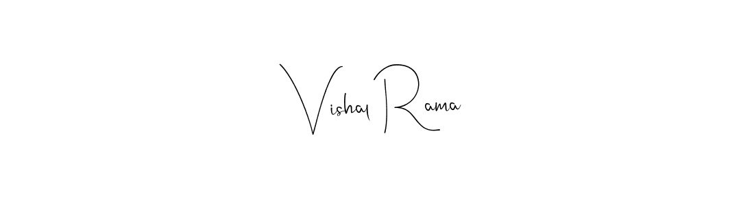 Also You can easily find your signature by using the search form. We will create Vishal Rama name handwritten signature images for you free of cost using Andilay-7BmLP sign style. Vishal Rama signature style 4 images and pictures png