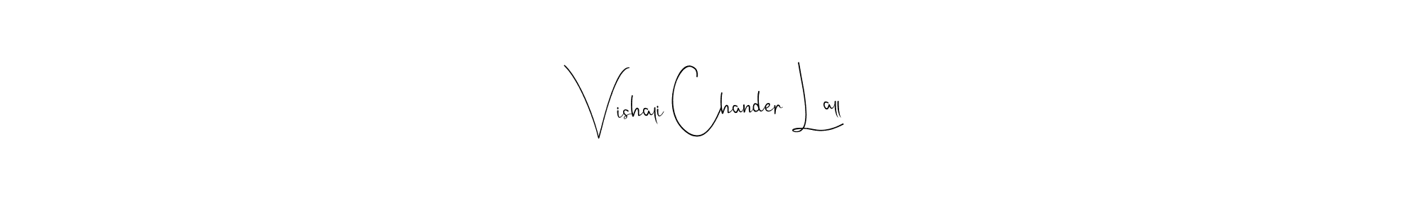 if you are searching for the best signature style for your name Vishali Chander Lall. so please give up your signature search. here we have designed multiple signature styles  using Andilay-7BmLP. Vishali Chander Lall signature style 4 images and pictures png