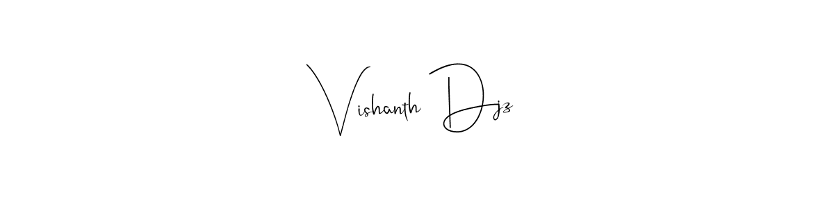 Make a beautiful signature design for name Vishanth Djz. Use this online signature maker to create a handwritten signature for free. Vishanth Djz signature style 4 images and pictures png